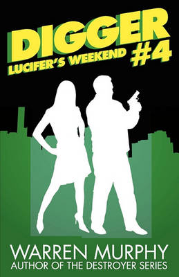 Book cover for Lucifer's Weekend (Digger 4)