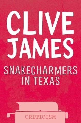 Cover of Snakecharmers In Texas