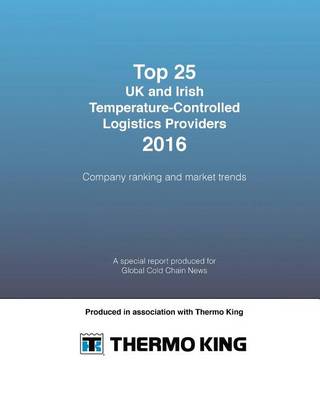 Book cover for Top 25 UK and Irish Temperature-Controlled Logistics Providers 2016