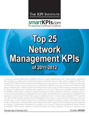 Book cover for Top 25 Network Management KPIs of 2011-2012