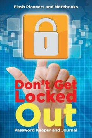 Cover of Don't Get Locked Out