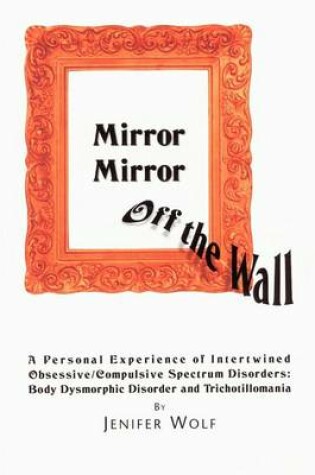 Cover of Mirror Mirror Off The Wall