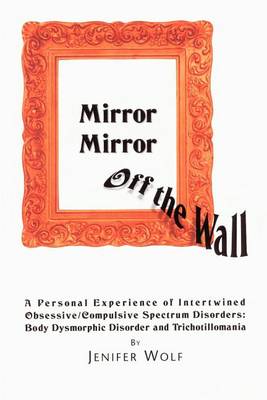 Book cover for Mirror Mirror Off The Wall