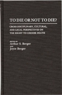 Book cover for To Die or Not to Die?