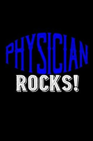 Cover of Physician rocks!