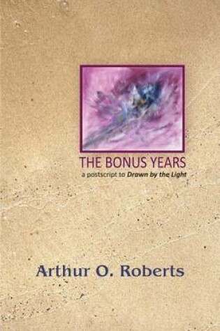 Cover of The Bonus Years