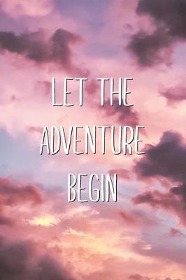 Book cover for Let The Adventure Begin