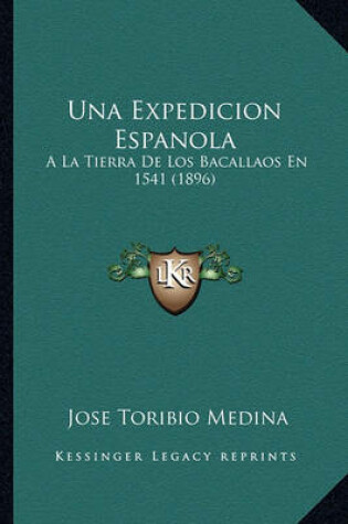 Cover of Una Expedicion Espanola