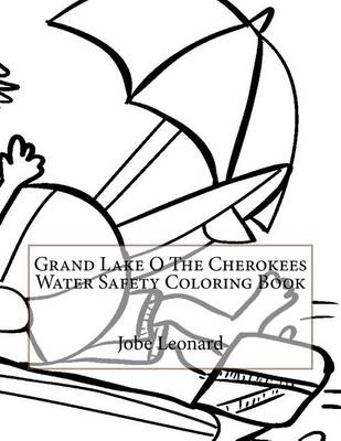 Book cover for Grand Lake O The Cherokees Water Safety Coloring Book