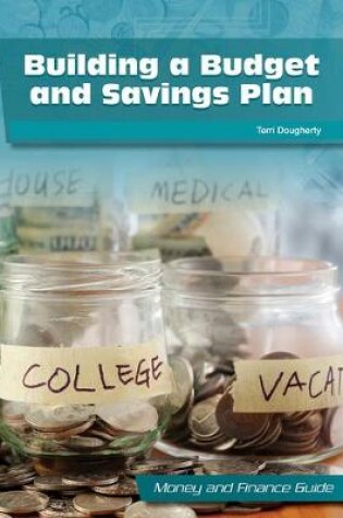 Cover of Building a Budget and Savings Plan