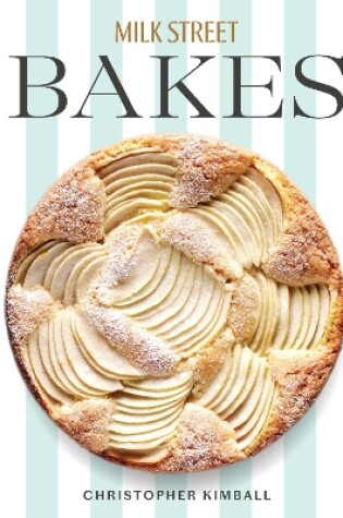 Cover of Milk Street Bakes