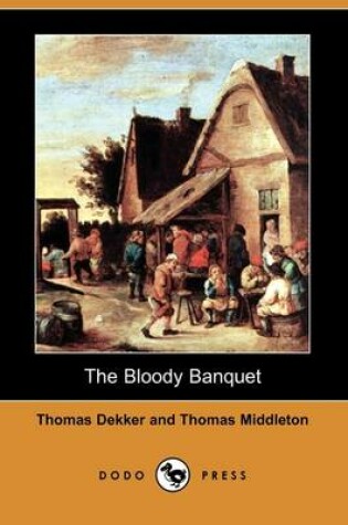 Cover of The Bloody Banquet (Dodo Press)