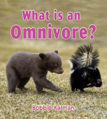 Book cover for What is an Omnivore