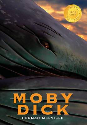 Book cover for Moby Dick (1000 Copy Limited Edition)