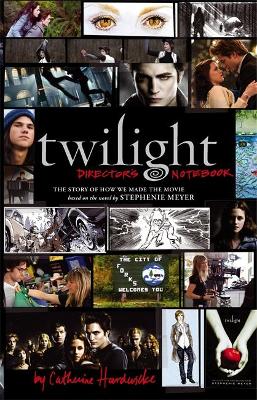 Book cover for Twilight: Director's Notebook