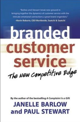 Cover of Branded Customer Service: The New Competitive Edge