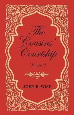 Book cover for The Cousins' Courtship - Volume II