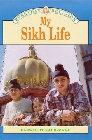 Cover of My Sikh Life
