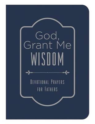 Book cover for God, Grant Me Wisdom
