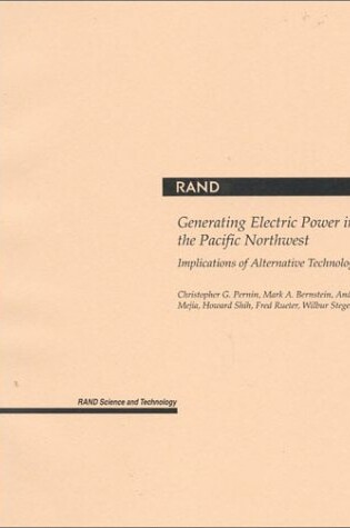 Cover of Generating Electric Power in the Pacific Northwest