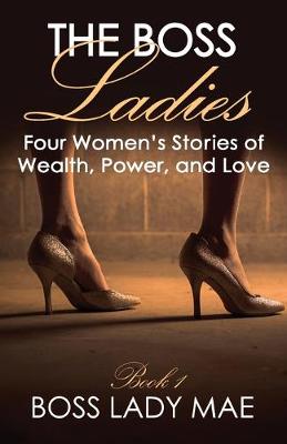 Book cover for The Boss Ladies