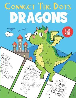 Book cover for Dragons Connect The Dots For Kids