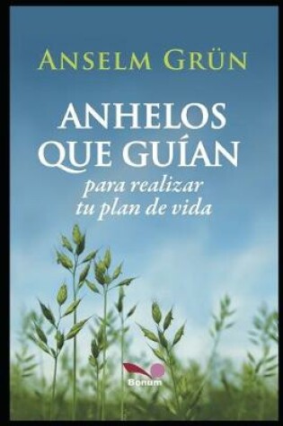 Cover of Anhelos Que Guían