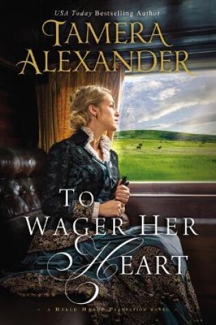 Cover of To Wager Her Heart