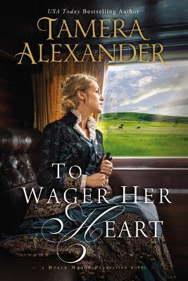 Book cover for To Wager Her Heart