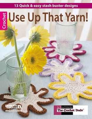 Book cover for Use Up That Yarn!