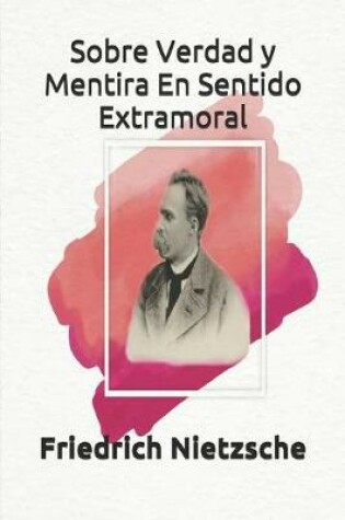 Cover of Sobre Verdad y Mentira En Sentido Extramoral