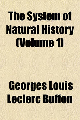 Book cover for The System of Natural History (Volume 1)