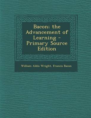 Book cover for Bacon; The Advancement of Learning