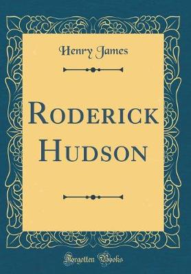 Book cover for Roderick Hudson (Classic Reprint)