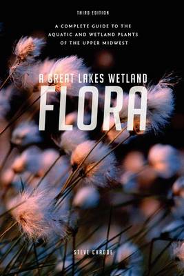 Book cover for A Great Lakes Wetland Flora