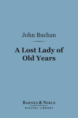 Book cover for A Lost Lady of Old Years (Barnes & Noble Digital Library)