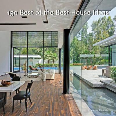 Book cover for 150 Best of the Best House Ideas