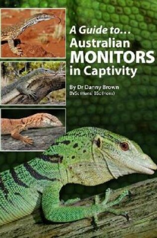 Cover of Australian Monitors In Captivity