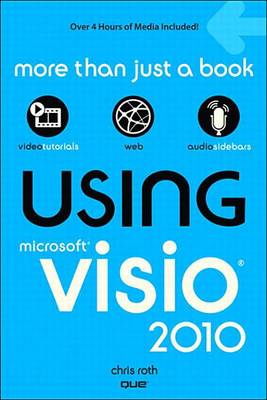 Book cover for Using Microsoft VISIO 2010, Enhanced Edition