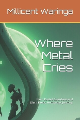 Cover of Where Metal Cries