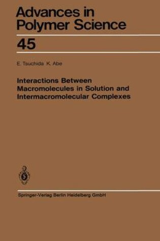 Cover of Interactions Between Macromolecules in Solution and Intermacromolecular Complexes