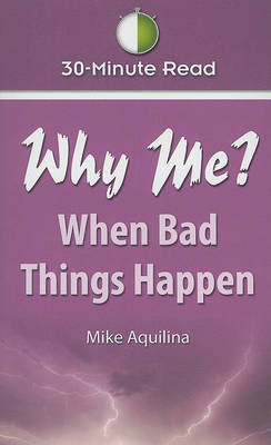 Book cover for Why Me? When Bad Things Happen