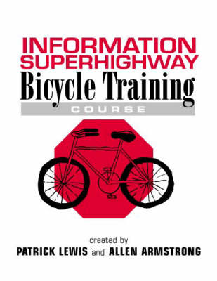 Book cover for Information Superhighway Bicycle Training Course