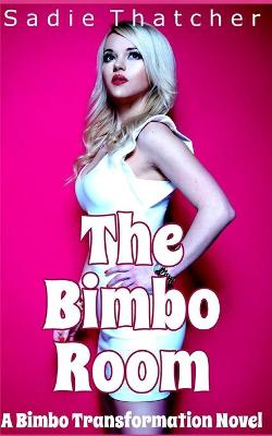 Book cover for The Bimbo Room