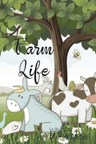 Cover of Farm Life 2019 Diary