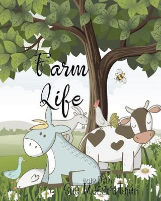 Book cover for Farm Life 2019 Diary