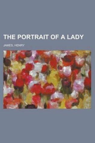 Cover of The Portrait of a Lady Volume 2