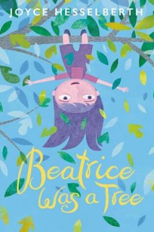 Cover of Beatrice Was a Tree