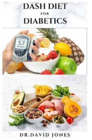 Cover of Dash Diet for Diabetics