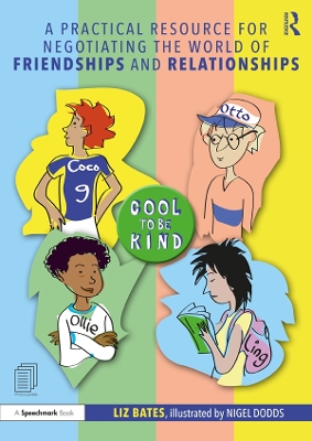 Book cover for A Practical Resource for Negotiating the World of Friendships and Relationships